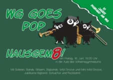 WG goes Pop – HAUSGEM8!